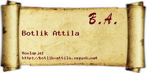 Botlik Attila névjegykártya